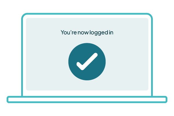 Laptop screen showing a tick and ‘You’re now logged in’